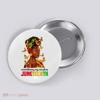 Remembering My Ancestors Juneteenth Celebrate Black Women Button thumb 0