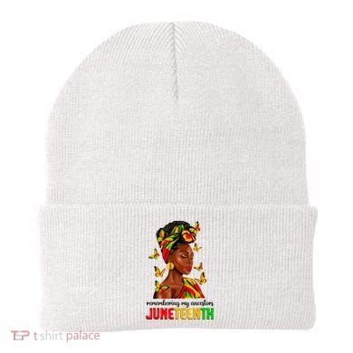 Remembering My Ancestors Juneteenth Celebrate Black Women Beanie
