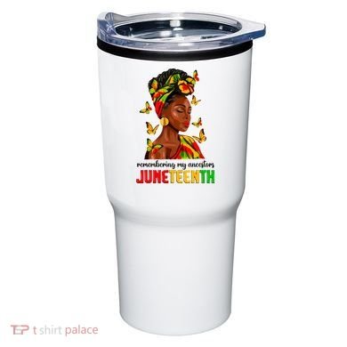 Remembering My Ancestors Juneteenth Celebrate Black Women Tumbler