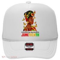 Remembering My Ancestors Juneteenth Celebrate Black Women Hat thumb 0