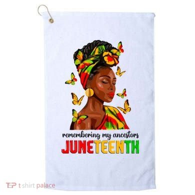 Remembering My Ancestors Juneteenth Celebrate Black Women Golf Towel