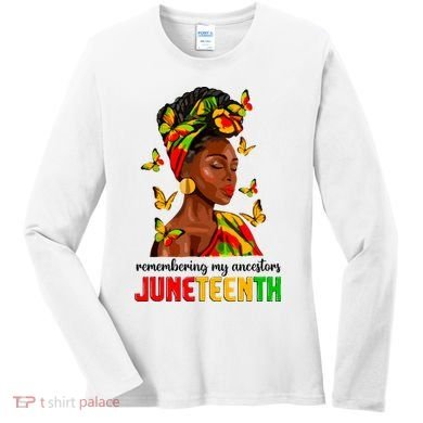 Remembering My Ancestors Juneteenth Celebrate Black Women Women's Long Sleeve Shirt