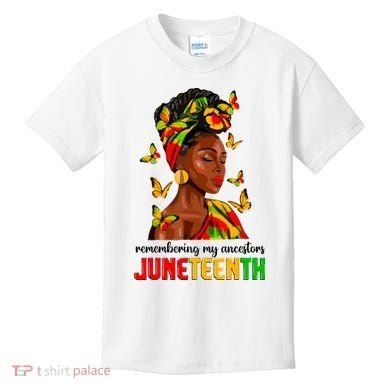 Remembering My Ancestors Juneteenth Celebrate Black Women Kids T-Shirt