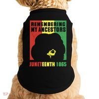 Remembering My Ancestors Juneteenth Black Freedom 1865 Doggie Tank thumb 0