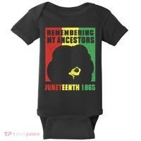 Remembering My Ancestors Juneteenth Black Freedom 1865 Baby Bodysuit thumb 0