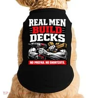Real Men Build Decks Doggie Tank thumb 0
