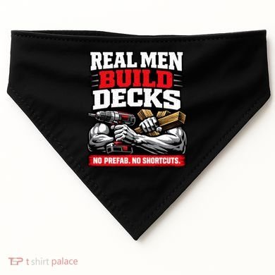 Real Men Build Decks USA-Made Doggie Bandana
