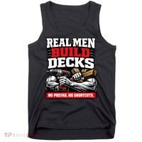 Real Men Build Decks Tank Top thumb 0