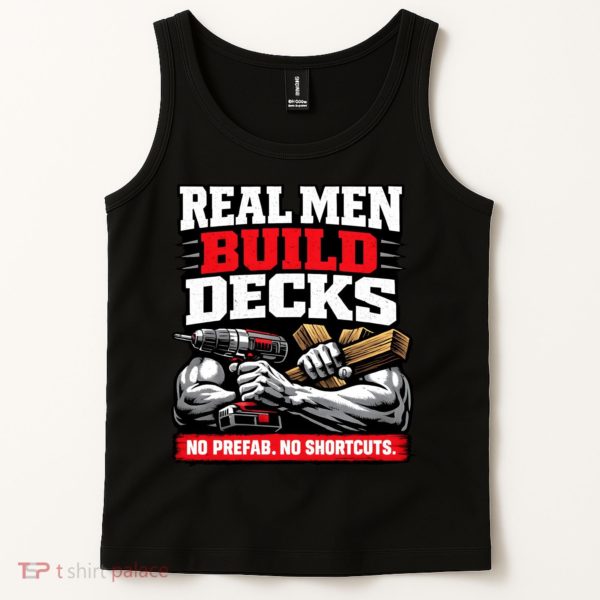 Real Men Build Decks Tank Top