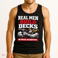 Real Men Build Decks Tank Top thumb 3