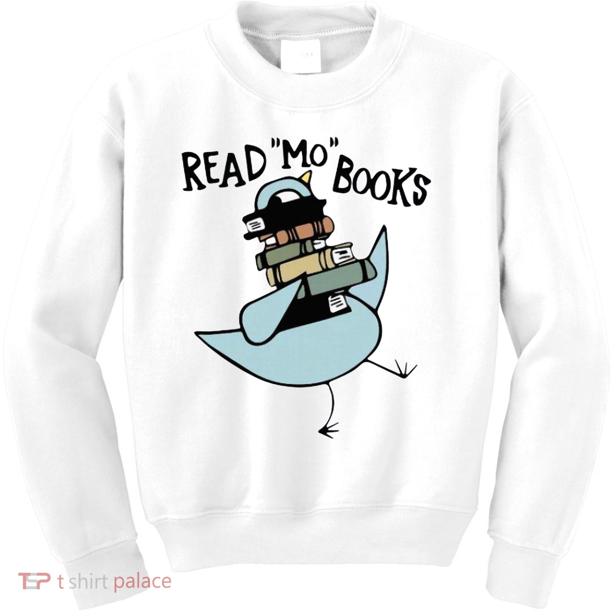 Read Mo Books Pigeon Library Reading Books Reader 2024 Kids Sweatshirt