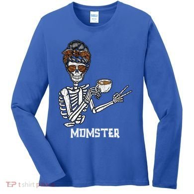 Retro Messy Bun Skeleton Ing Coffee Momster Mama Mom Great Gift Women's Long Sleeve Shirt