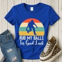 Rub My Balls For Good Luck Funny Bocce Ball Gift Women's T-Shirt thumb 3