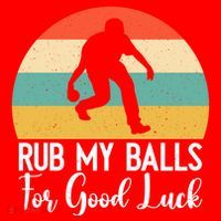 Rub My Balls For Good Luck Funny Bocce Ball Gift Santa Hat thumb 1