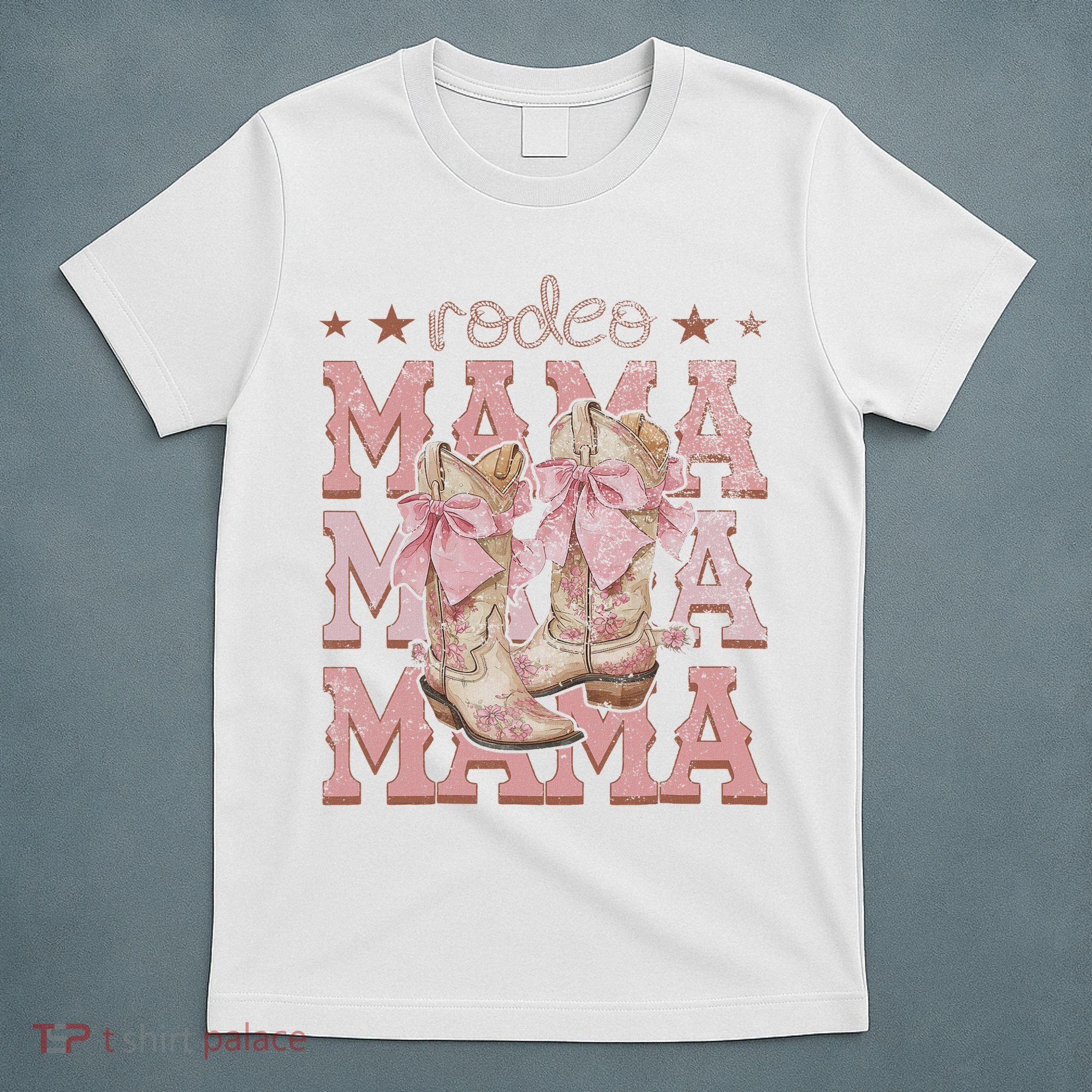 Rodeo Mama Boots Coquette Cow Girl Birthday Party T-Shirt