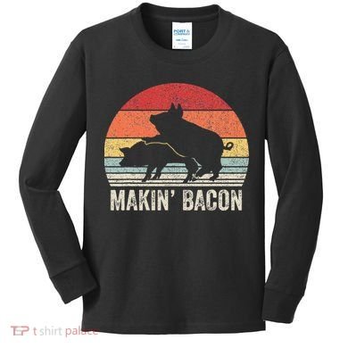 Retro Makin Bacon Pork Bacon Kids Long Sleeve Shirt
