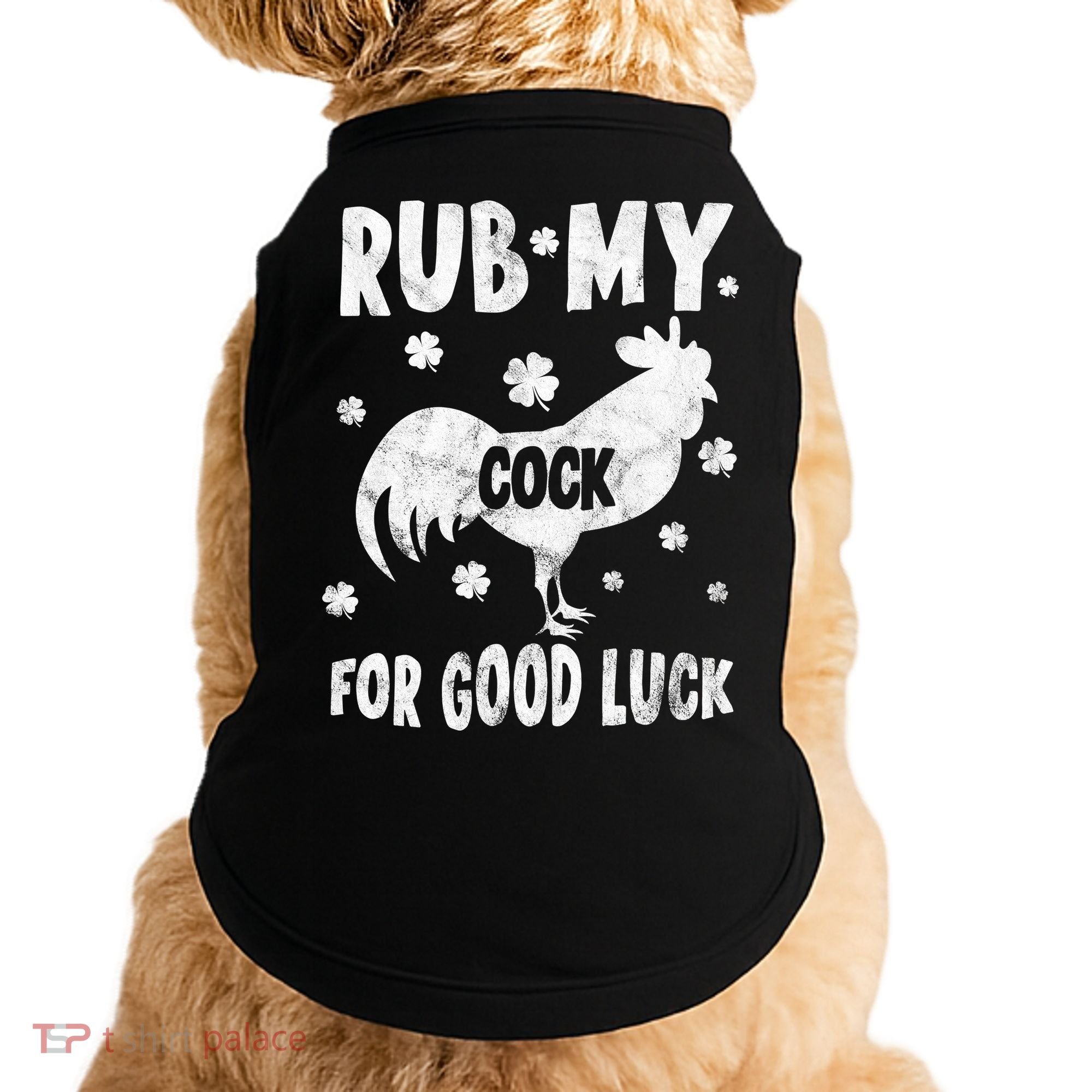 Rub My Cock For Good Lucky Funny St Patrick's Day Doggie Tank