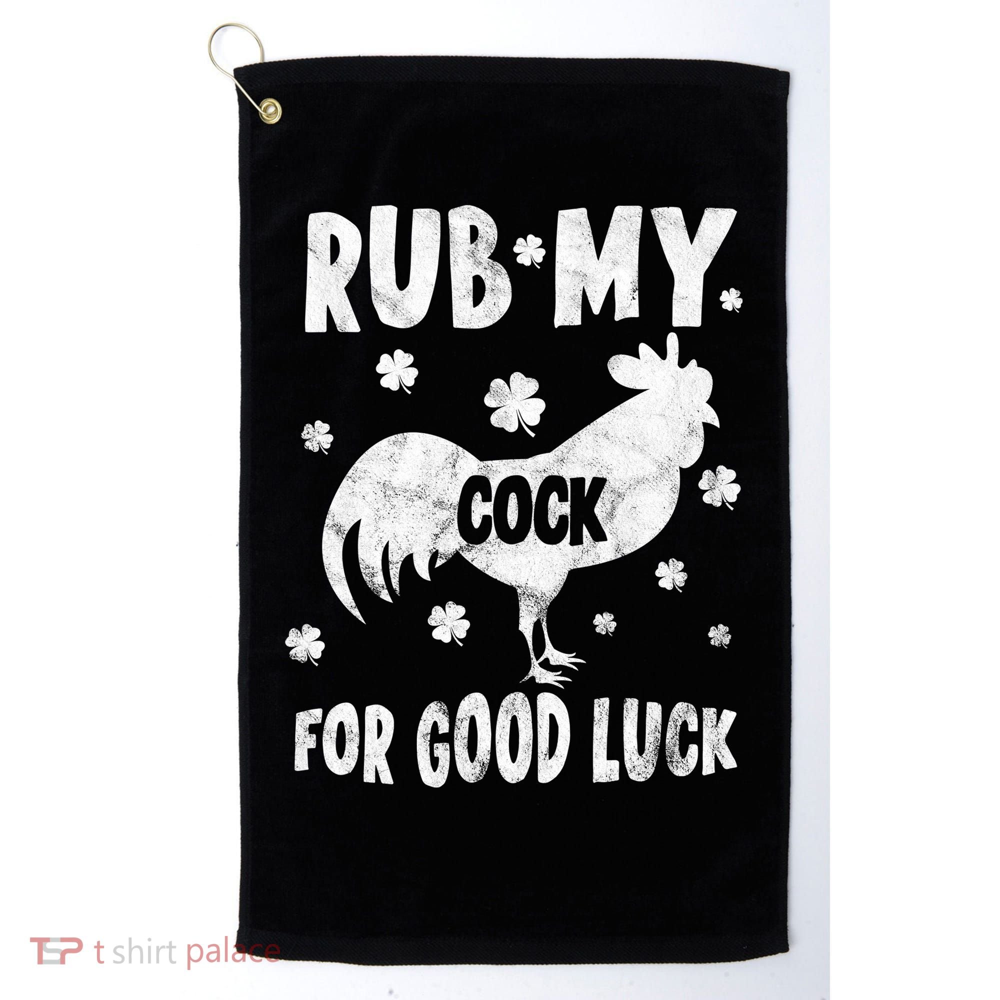 Rub My Cock For Good Lucky Funny St Patrick's Day Golf Towel