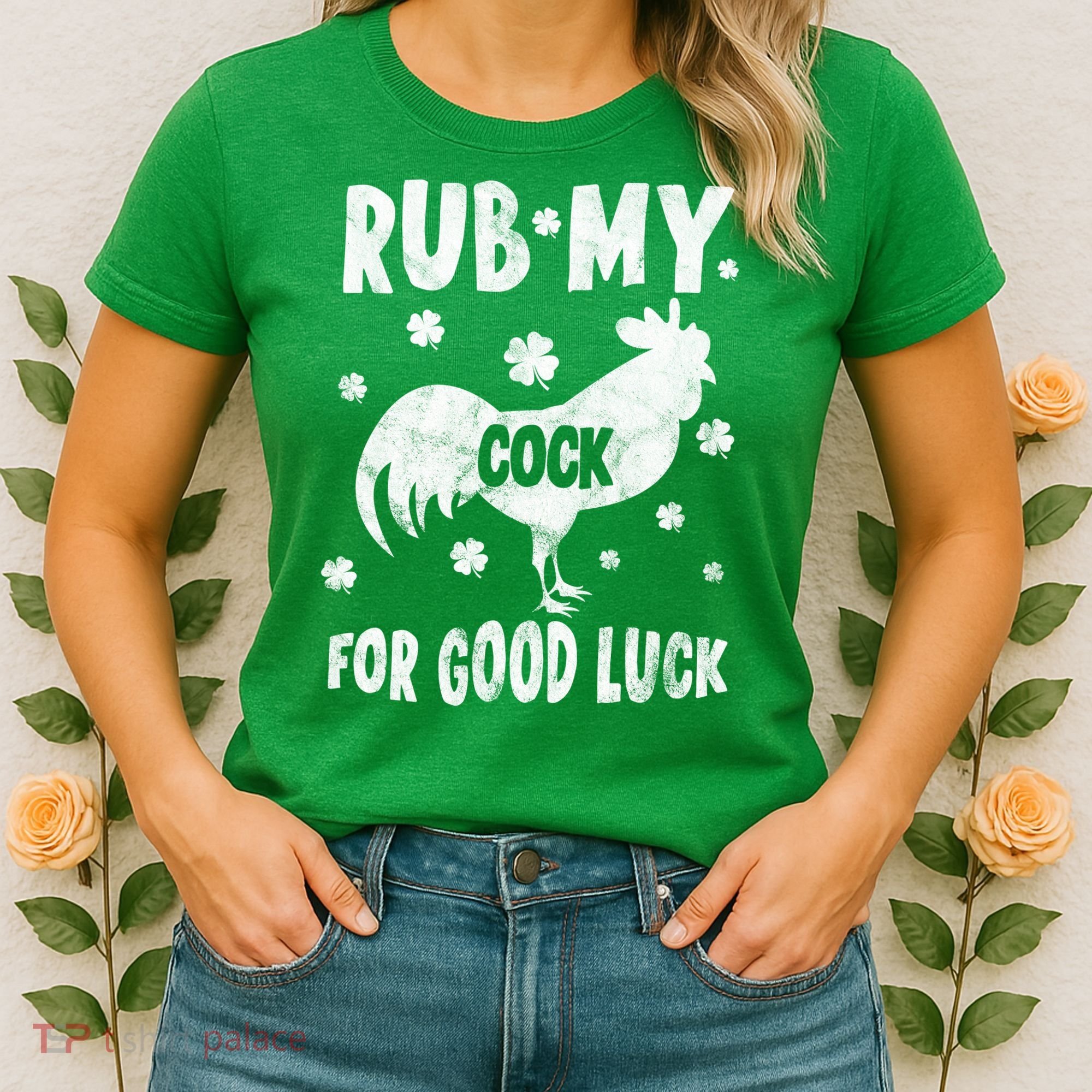 Rub My Cock For Good Lucky Funny St Patrick's Day Women's T-Shirt
