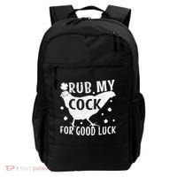 Rub My Cock For Good Luck Backpack thumb 0