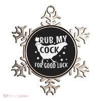 Rub My Cock For Good Luck Ornament thumb 0
