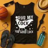 Rub My Cock For Good Luck Tank Top thumb 4