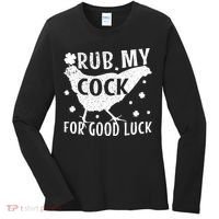 Rub My Cock For Good Luck Women's Long Sleeve Shirt thumb 0
