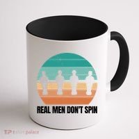 Real Men Don't Spin Table Soccer Foosball Coffee Mug thumb 1