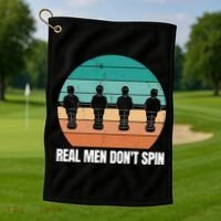 Real Men Don't Spin Table Soccer Foosball Golf Towel thumb 1