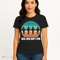 Real Men Don't Spin Table Soccer Foosball Women's T-Shirt thumb 4