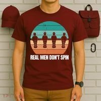 Real Men Don't Spin Table Soccer Foosball T-Shirt thumb 6