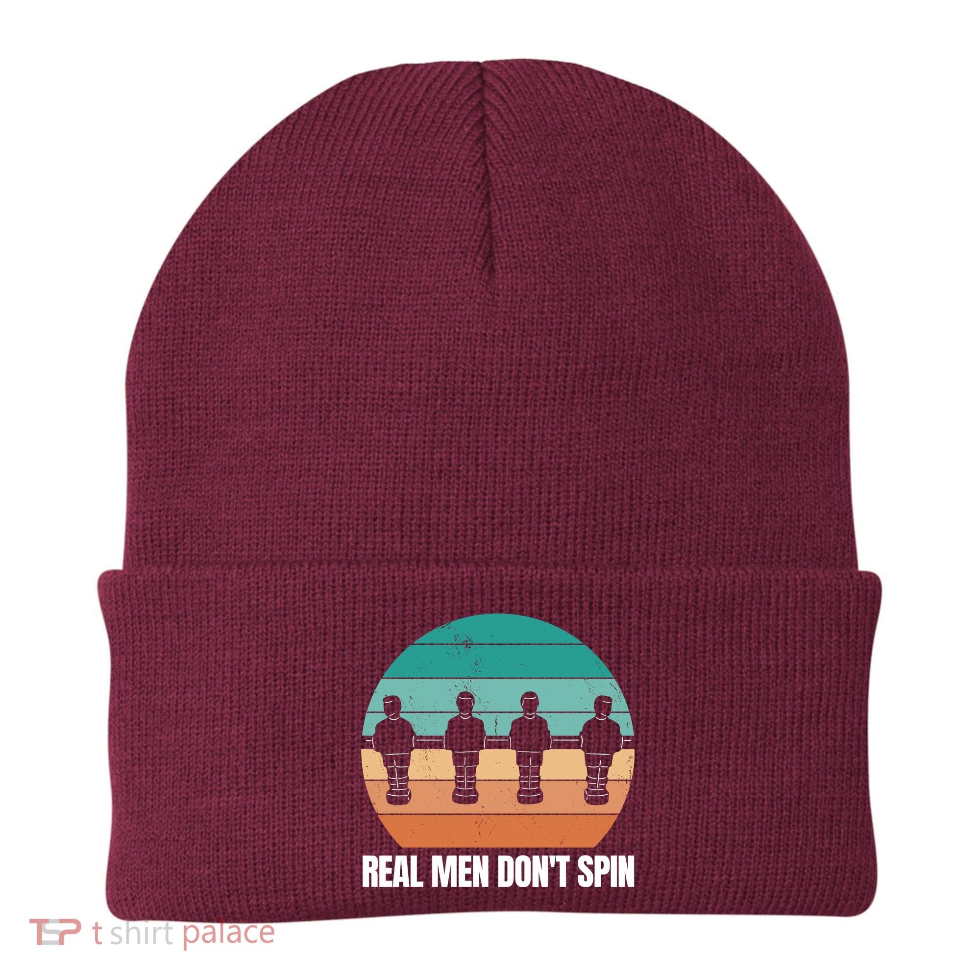 Real Men Don't Spin Table Soccer Foosball Beanie