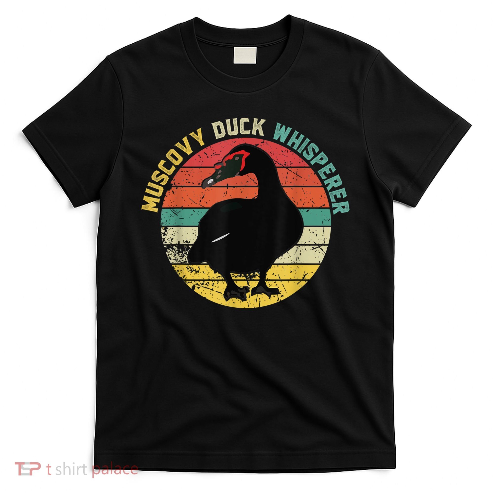 Retro Muscovy Duck Whisperer Funny Farmer Muscovy Duck Gift T-Shirt