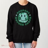 Respect Mother Earth Planet Women's Sweatshirt thumb 0