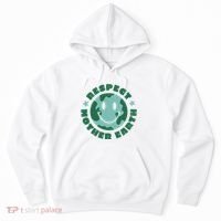 Respect Mother Earth Planet Hoodie thumb 0