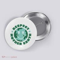 Respect Mother Earth Planet Button thumb 0