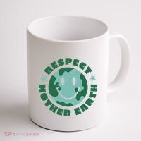 Respect Mother Earth Planet Coffee Mug thumb 1