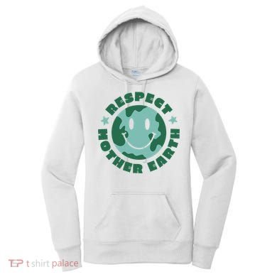 Respect Mother Earth Planet Women's Hoodie