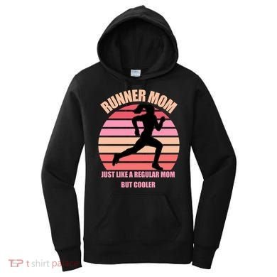 Runner Mom Funny Marathon Running Jogging Mothers Day Gift Women's Hoodie
