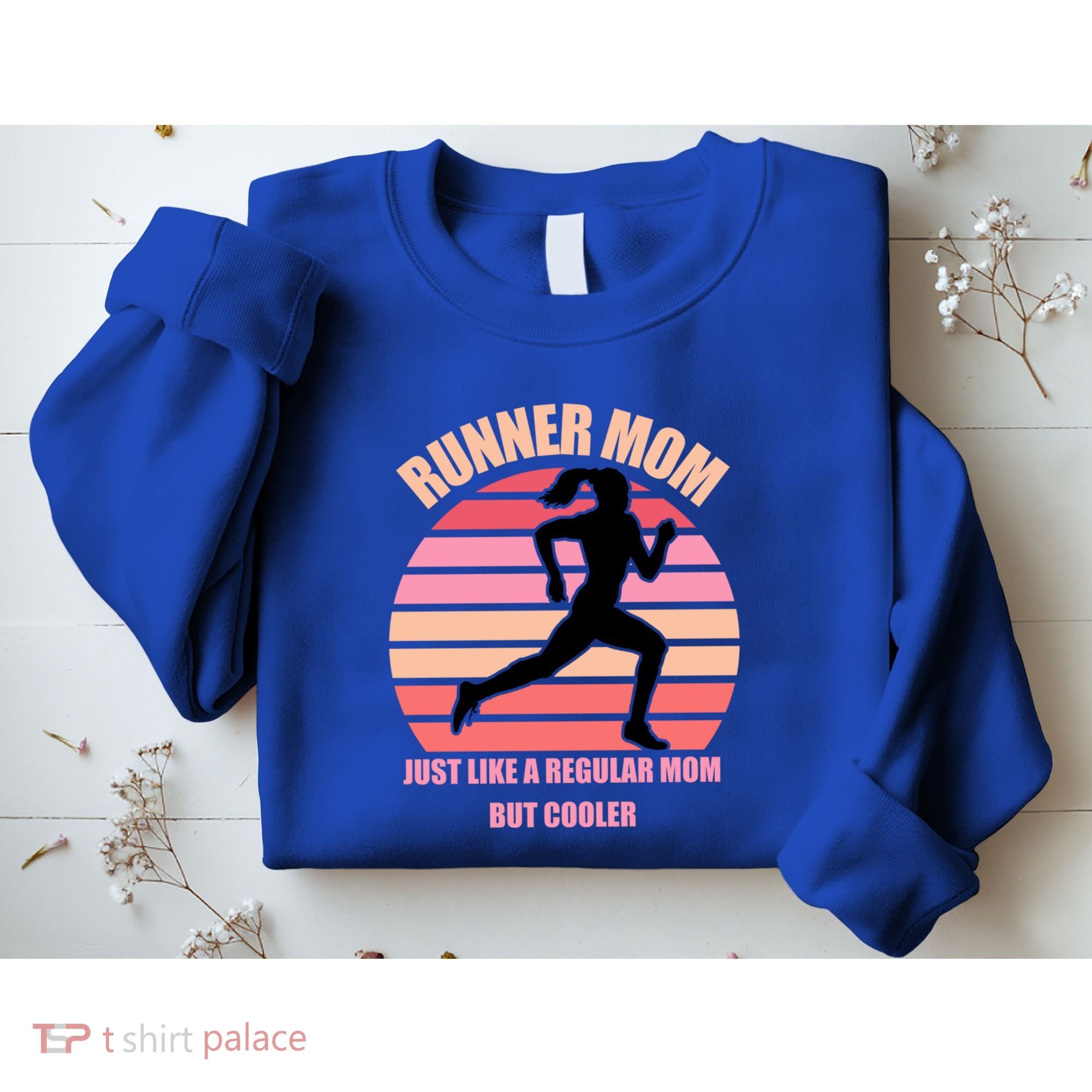 Runner Mom Funny Marathon Running Jogging Mothers Day Gift Sweatshirt