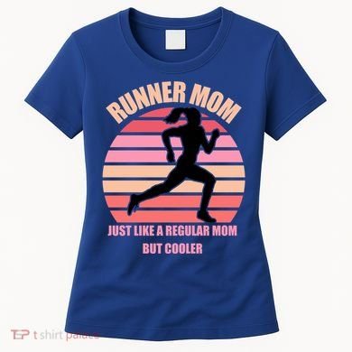 Runner Mom Funny Marathon Running Jogging Mothers Day Gift Women's T-Shirt