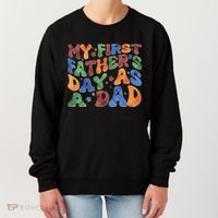 Retro My First Fathers Day As A Dad Women's Sweatshirt thumb 0
