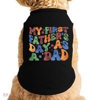 Retro My First Fathers Day As A Dad Doggie Tank thumb 0