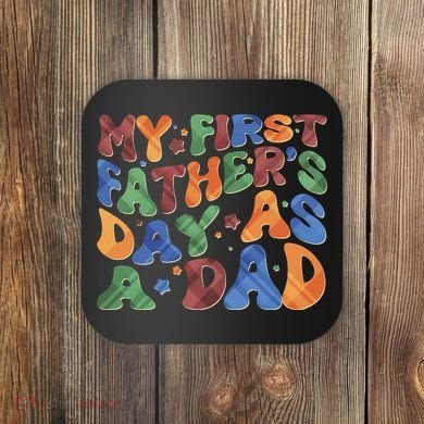 Retro My First Fathers Day As A Dad Coaster