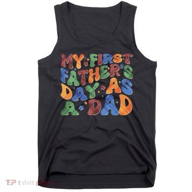 Retro My First Fathers Day As A Dad Tank Top