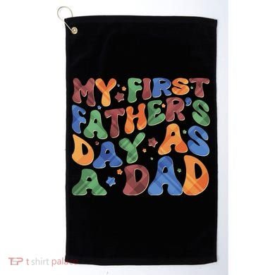 Retro My First Fathers Day As A Dad Golf Towel