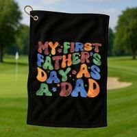 Retro My First Fathers Day As A Dad Golf Towel thumb 1