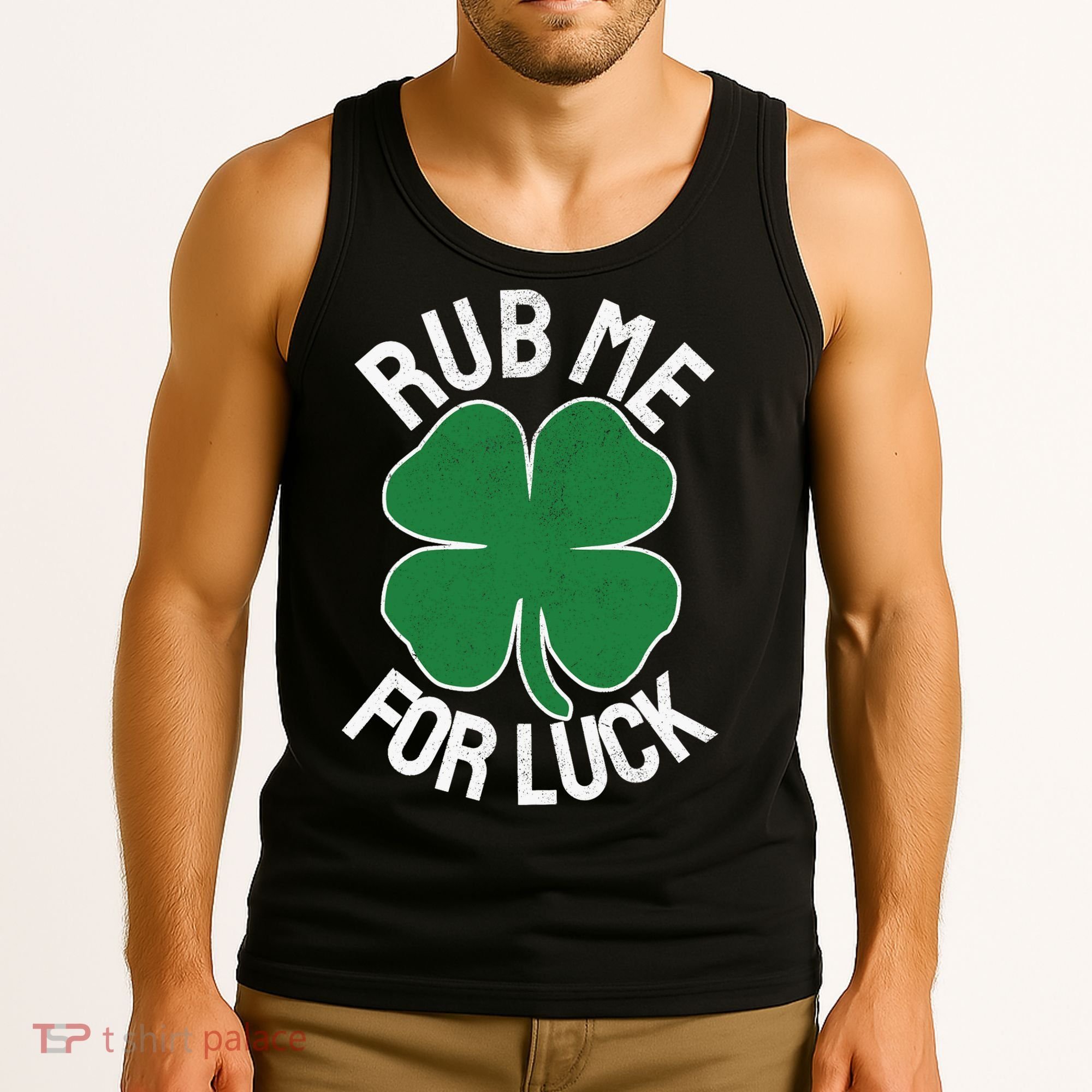 Rub Me For Luck St Patrick's Day Funny Adult Humor Tank Top