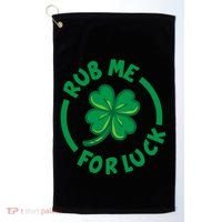 Rub Me For Luck Clover Lucky Symbol Gift Golf Towel thumb 0
