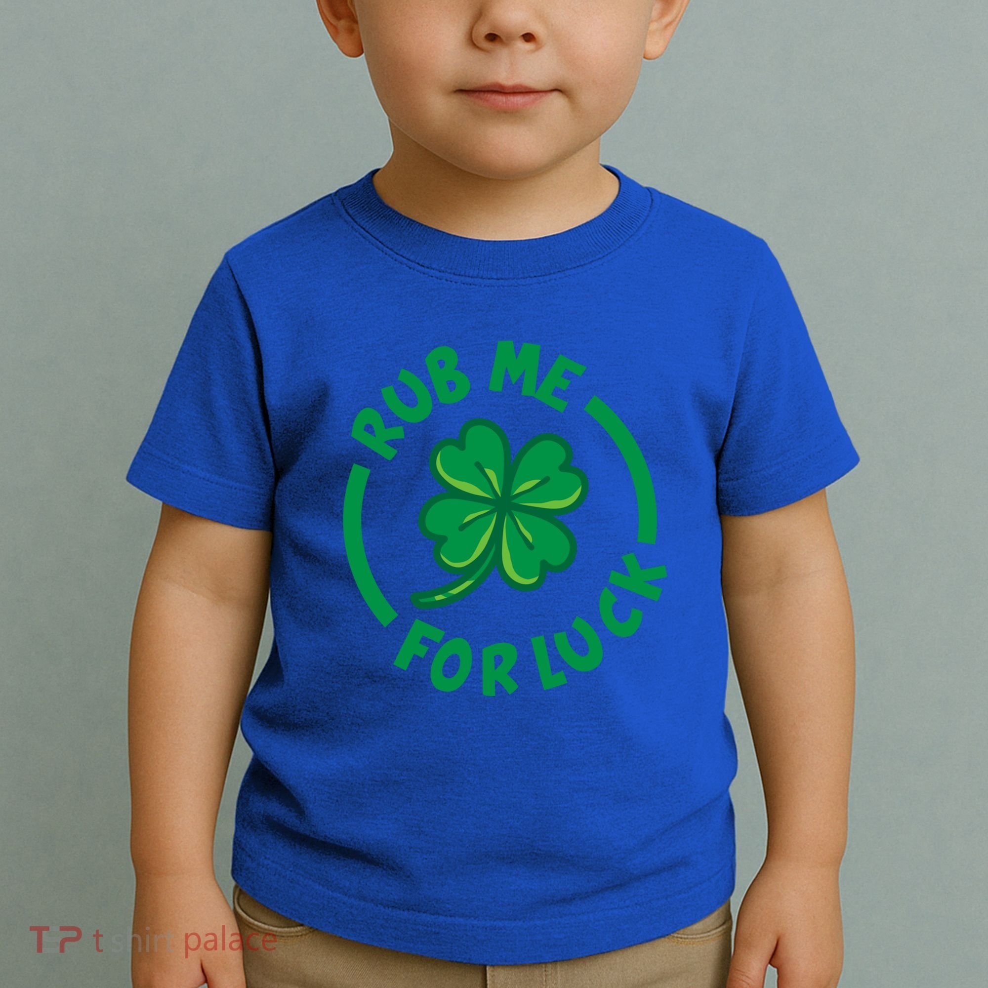Rub Me For Luck Clover Lucky Symbol Gift Toddler T-Shirt